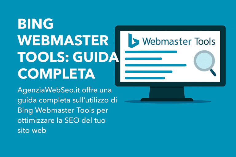 Bing Webmaster Tools: guida completa – AgenziaWebSeo.it