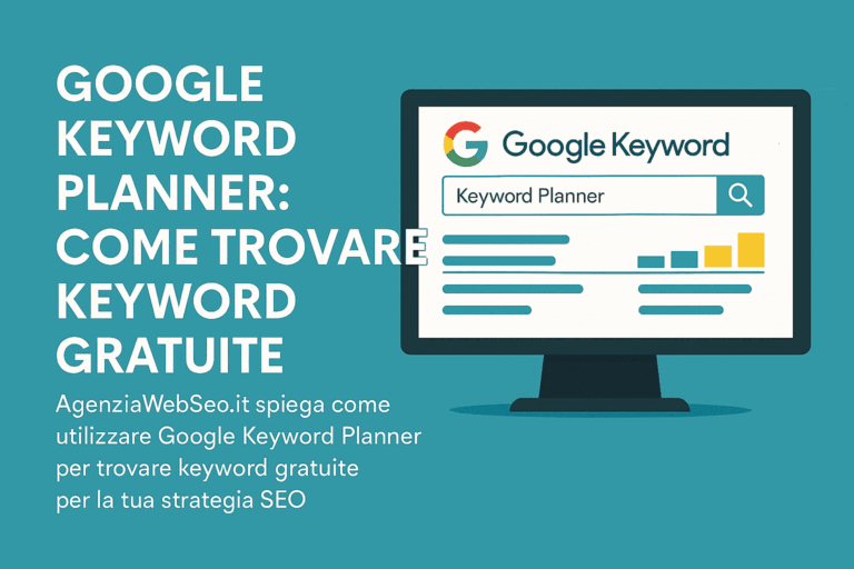Keyword Planner: keyword gratis su Google – AgenziaWebSeo.it