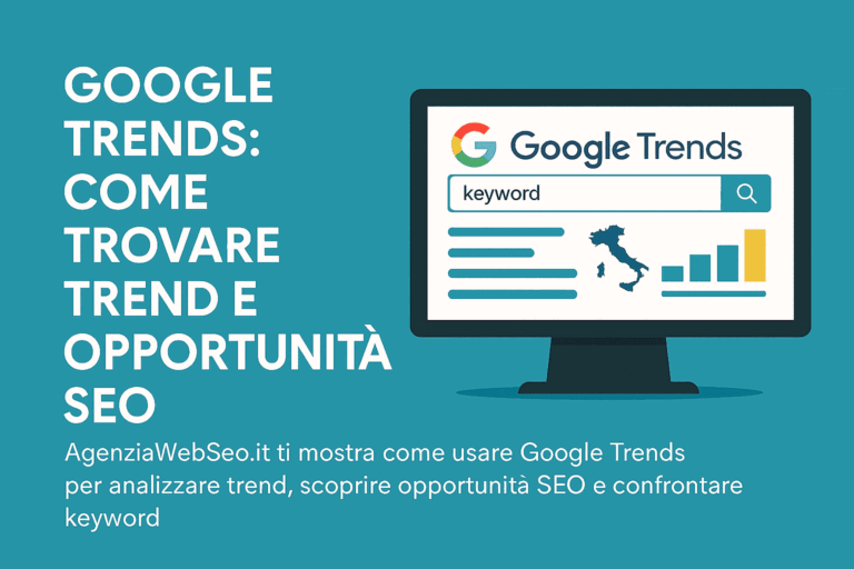 Google trovare Trends SEO – AgenziaWebSeo.it