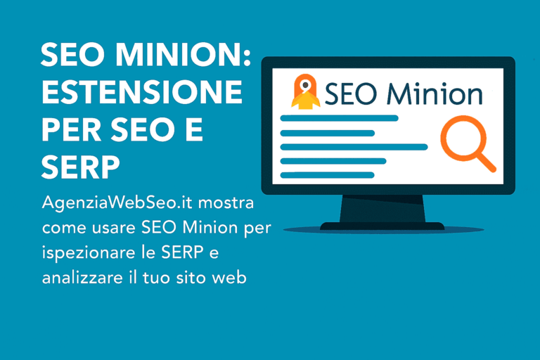 SEO Minion: estensione SEO e SERP – AgenziaWebSeo.it