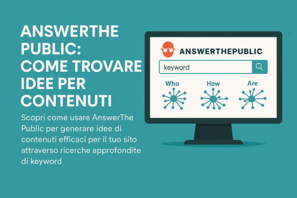 Answer The Public: idee per contenuti – AgenziaWebSeo.it
