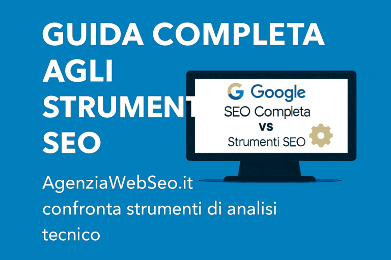 Guida completa agli strumenti SEO – AgenziaWebSeo.it