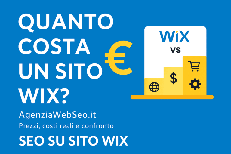 AgenziaWebSeo.it spiega quanto costa un sito Wix: piani, costi reali, funzionalità